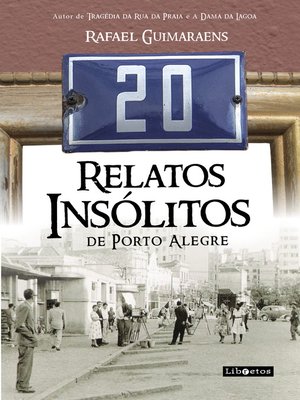 cover image of 20 relatos insólitos de Porto Alegre